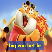 big win bet br